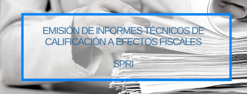 Emision de Informes Tecnicos de Calificacion a Efectos Fiscales Thinknnova Asesoria Integral Donostia San Sebastian